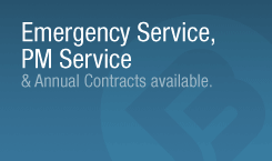 Emergency Service, PM Service & Annual Contracts Available